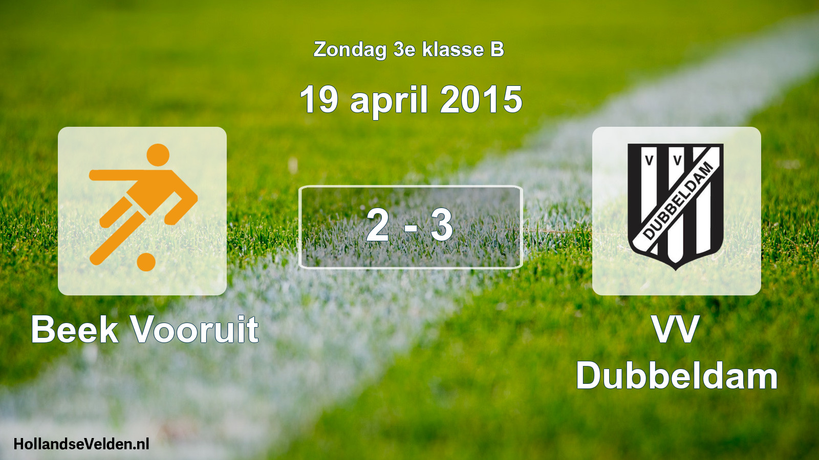 Total number of matches played: Beek Vooruit - VV Dubbeldam 2 - 3 (19 April 2015)