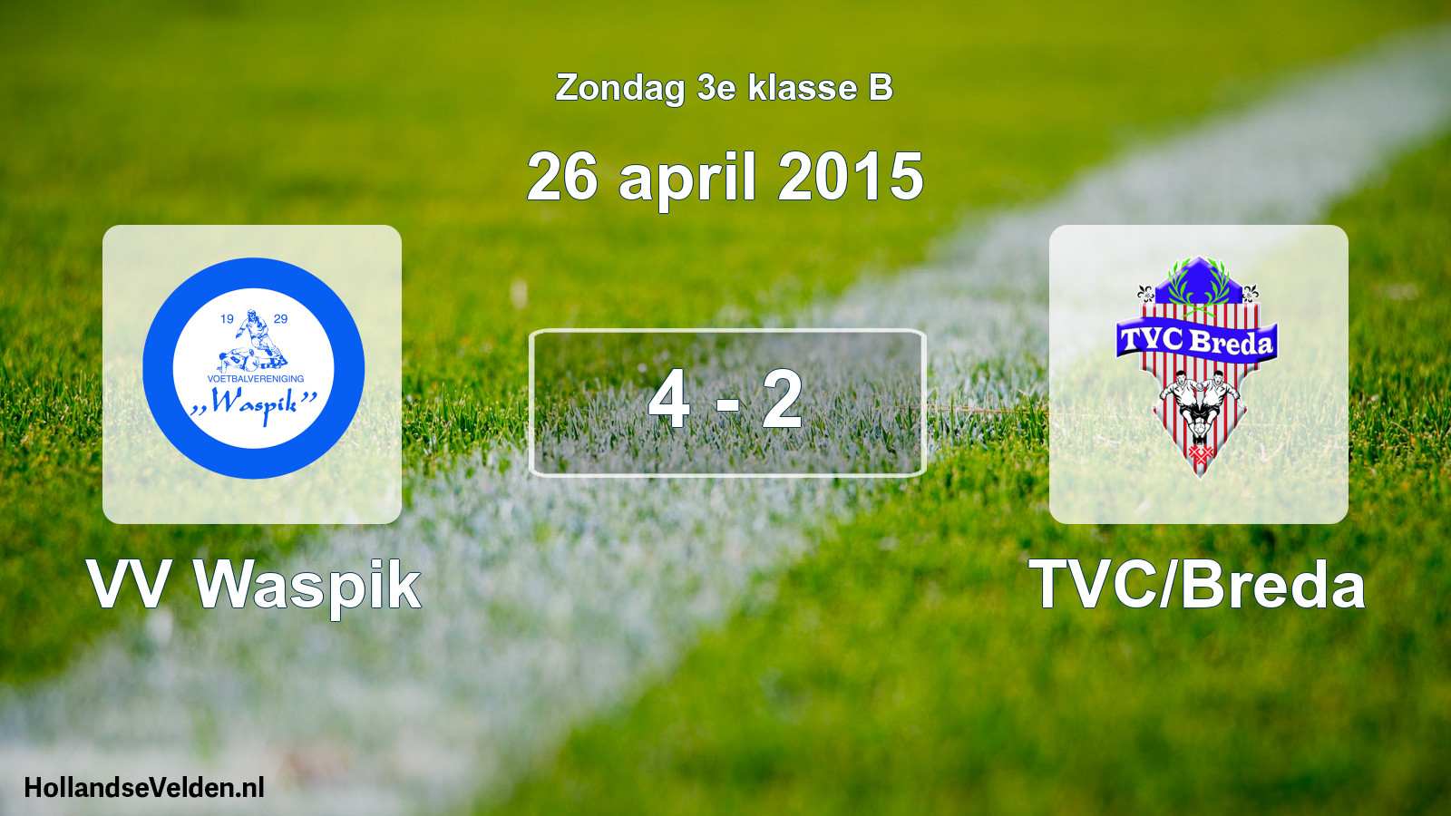 Total number of matches played: VV Waspik - TVC/Breda 4 - 2 (26 April 2015)