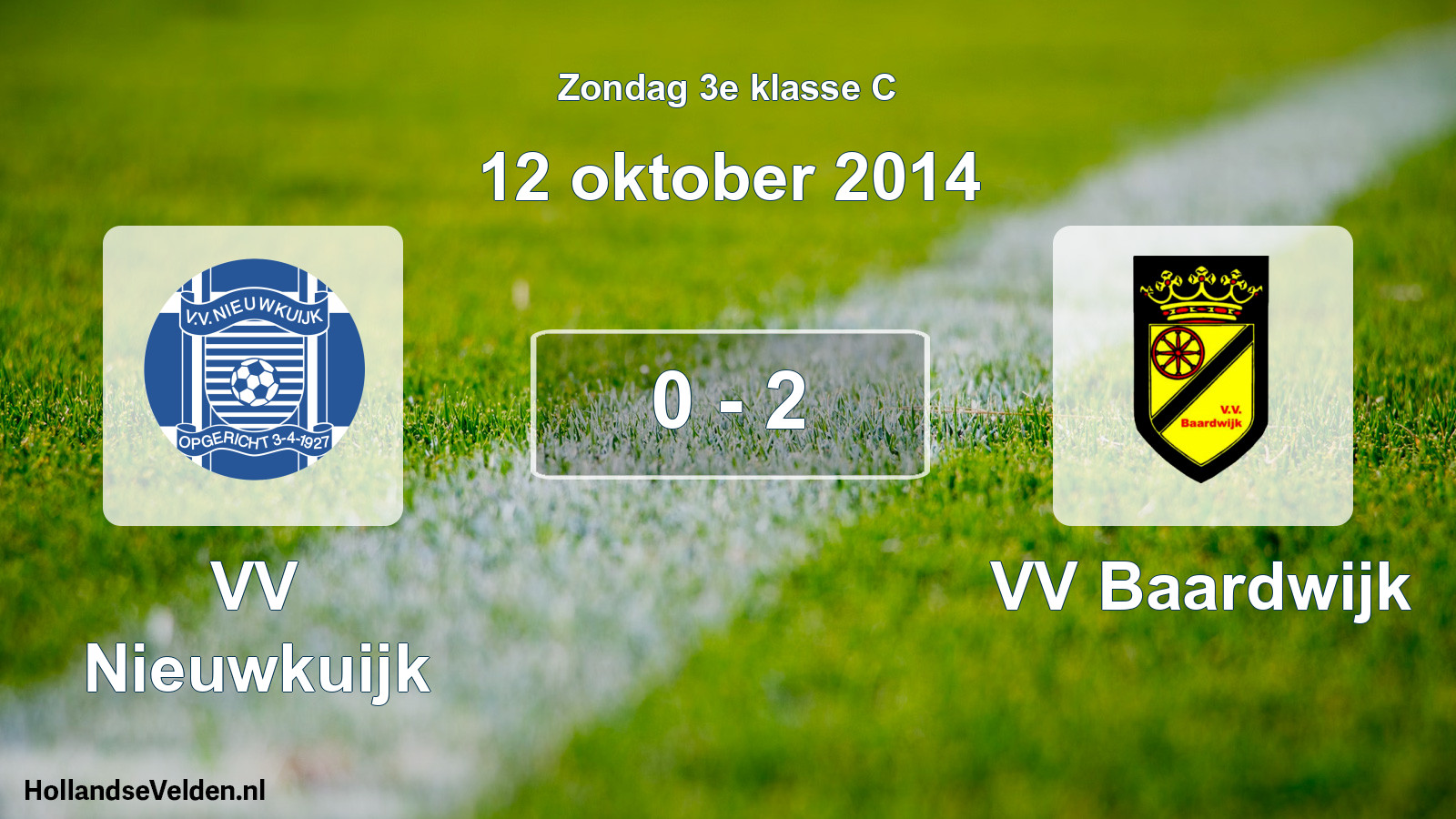 Total number of matches played: VV Nieuwkuijk - VV Baardwijk 0 - 2 (12 October 2014)