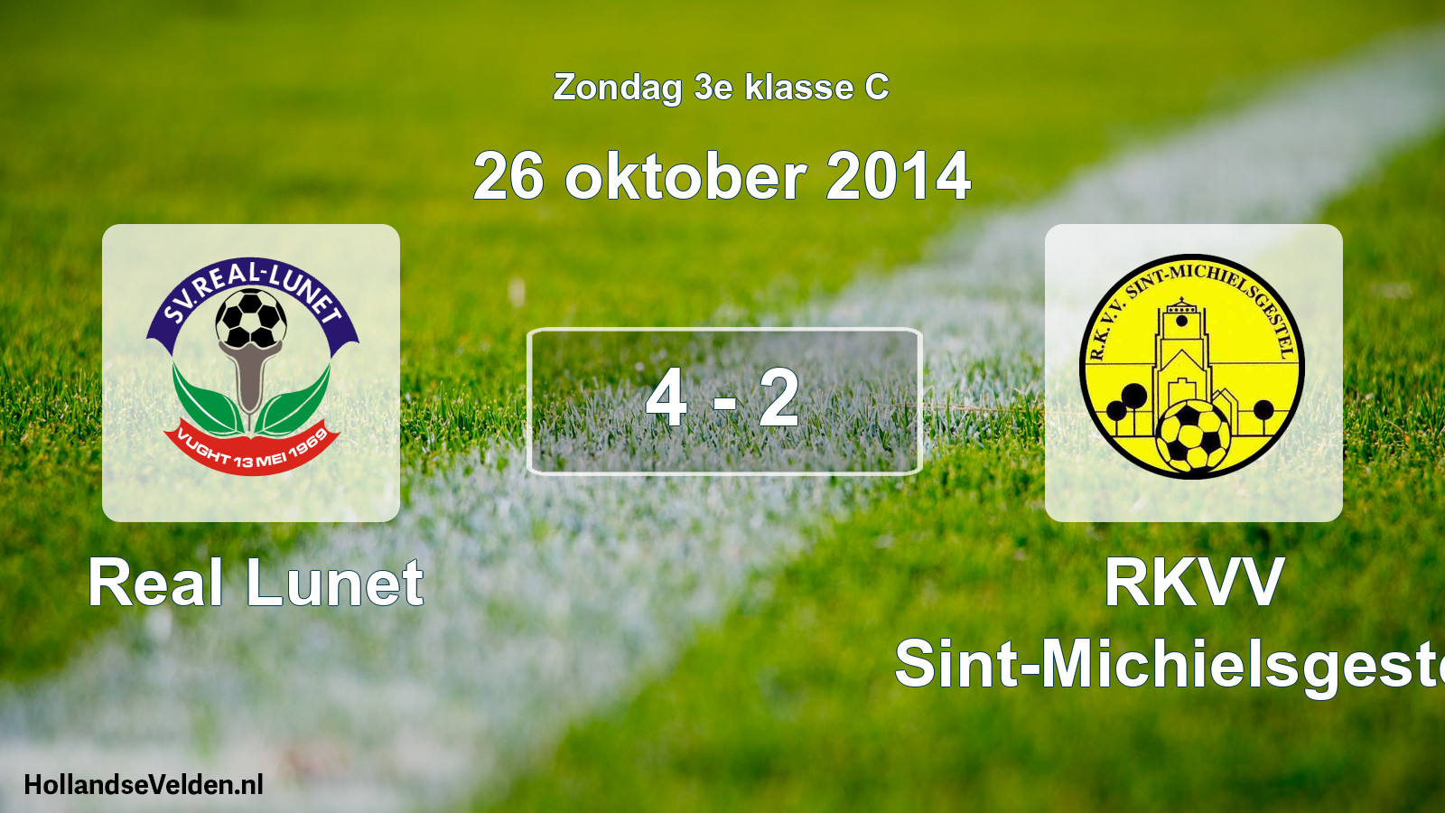 Total number of matches played: Real Lunet - RKVV Sint-Michielsgestel 4 - 2 (26 October 2014)