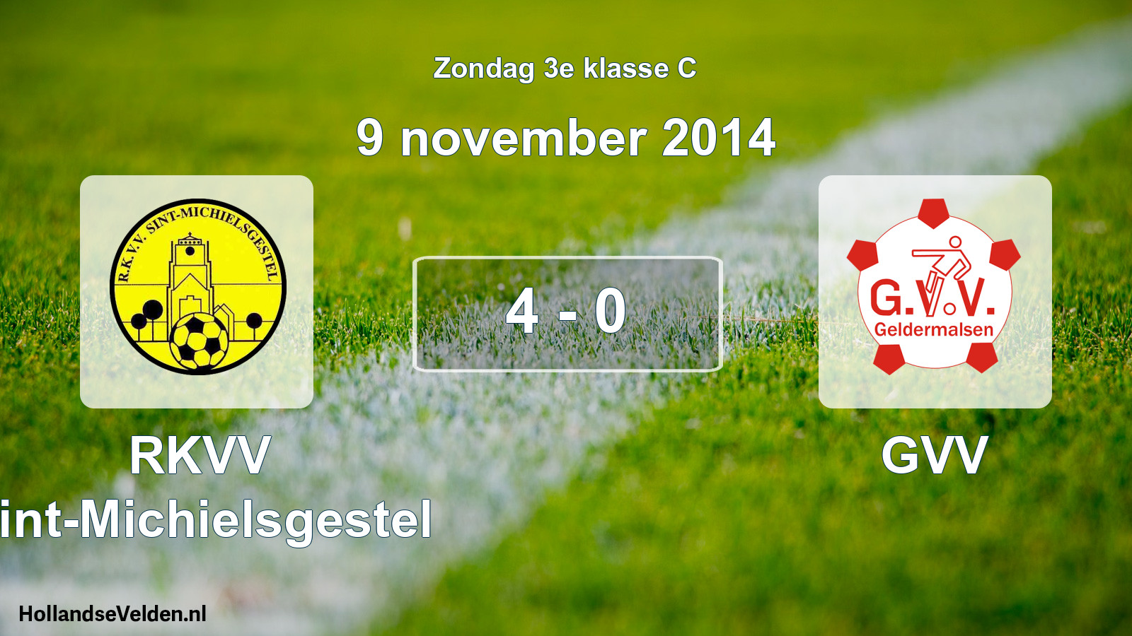 Total number of matches played: RKVV Sint-Michielsgestel - GVV 4 - 0 (9 November 2014)