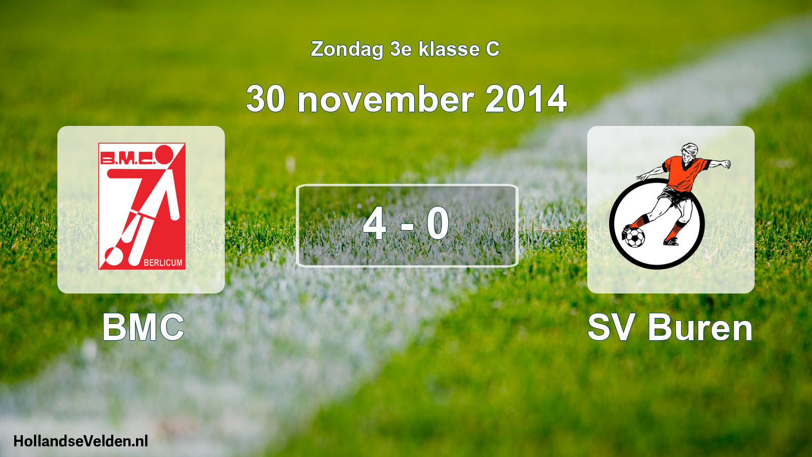 Total number of matches played: BMC - SV Buren 4 - 0 (30 November 2014)