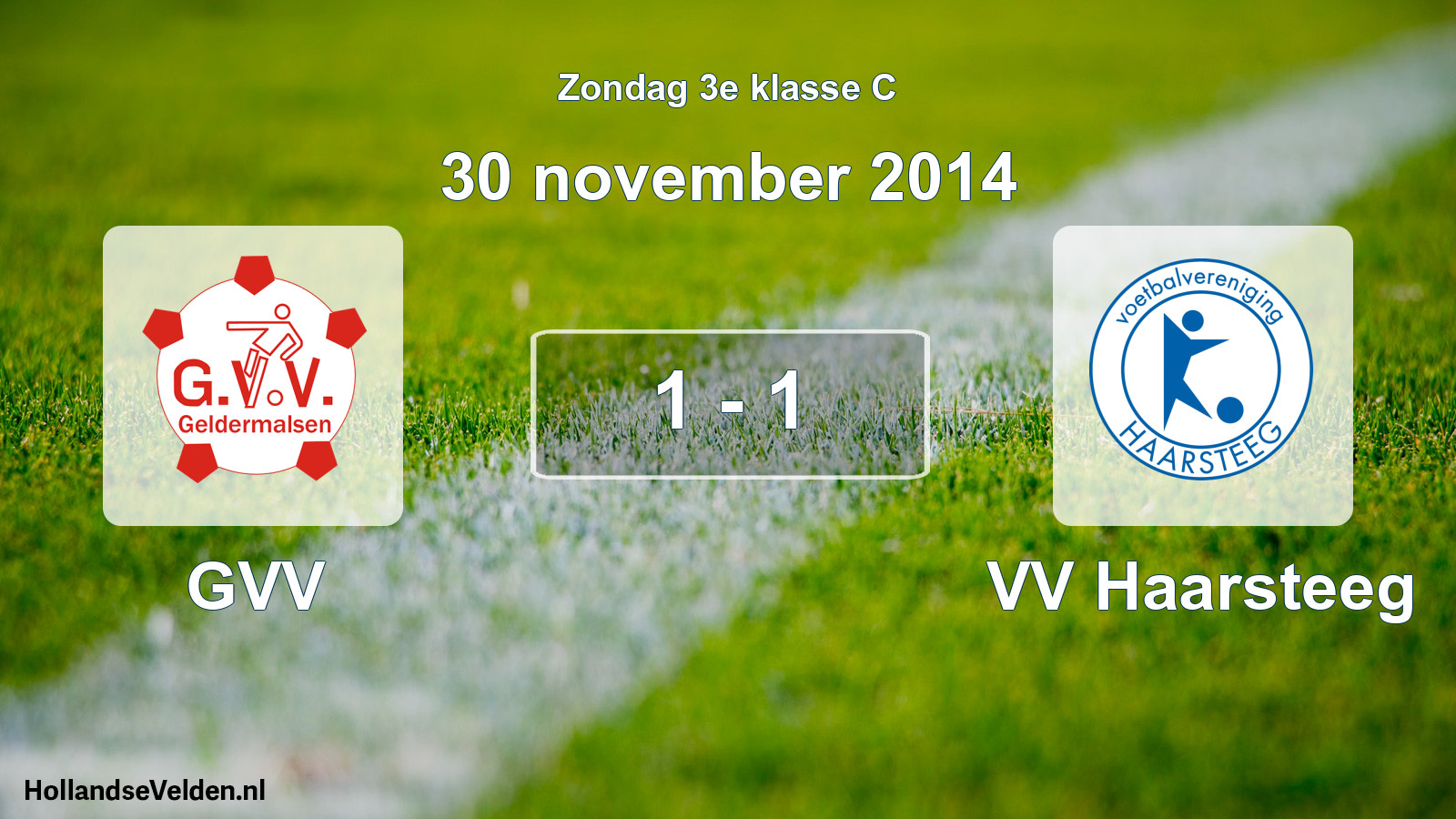 Total number of matches played: GVV - VV Haarsteeg 1 - 1 (30 November 2014)