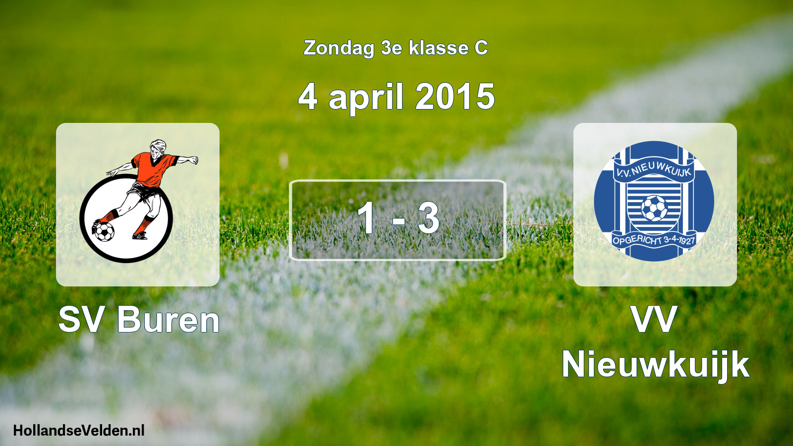 Total number of matches played: SV Buren - VV Nieuwkuijk 1 - 3 (4 April 2015)