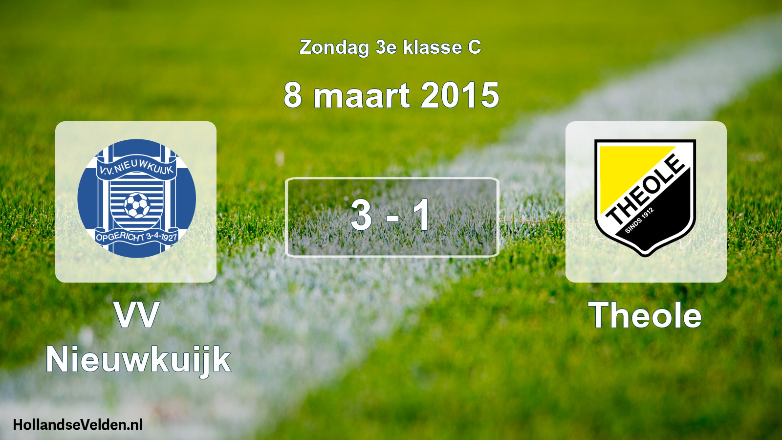 Total number of matches played: VV Nieuwkuijk - Theole 3 - 1 (8 March 2015)