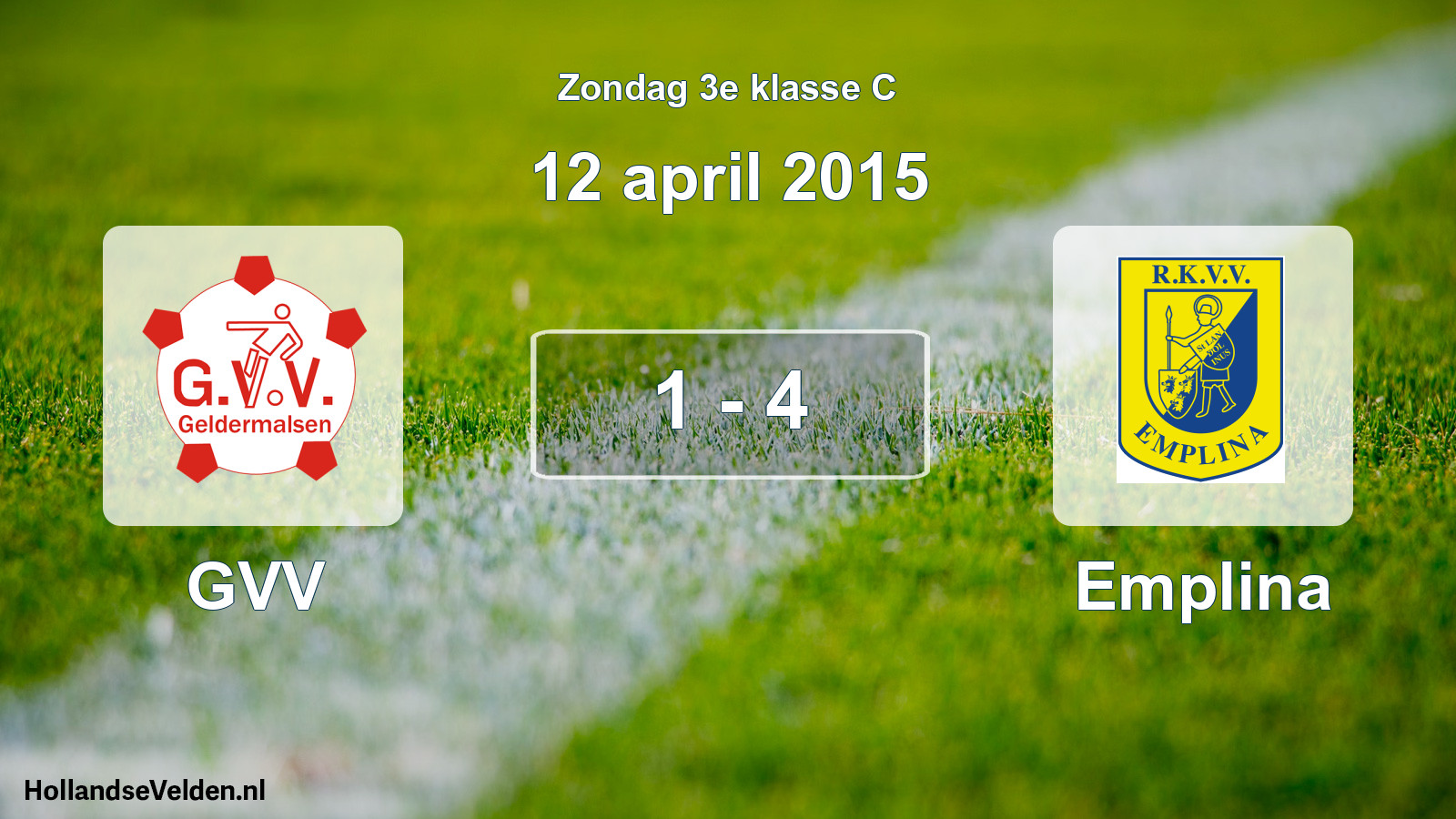 Total number of matches played: GVV - Emplina 1 - 4 (12 April 2015)