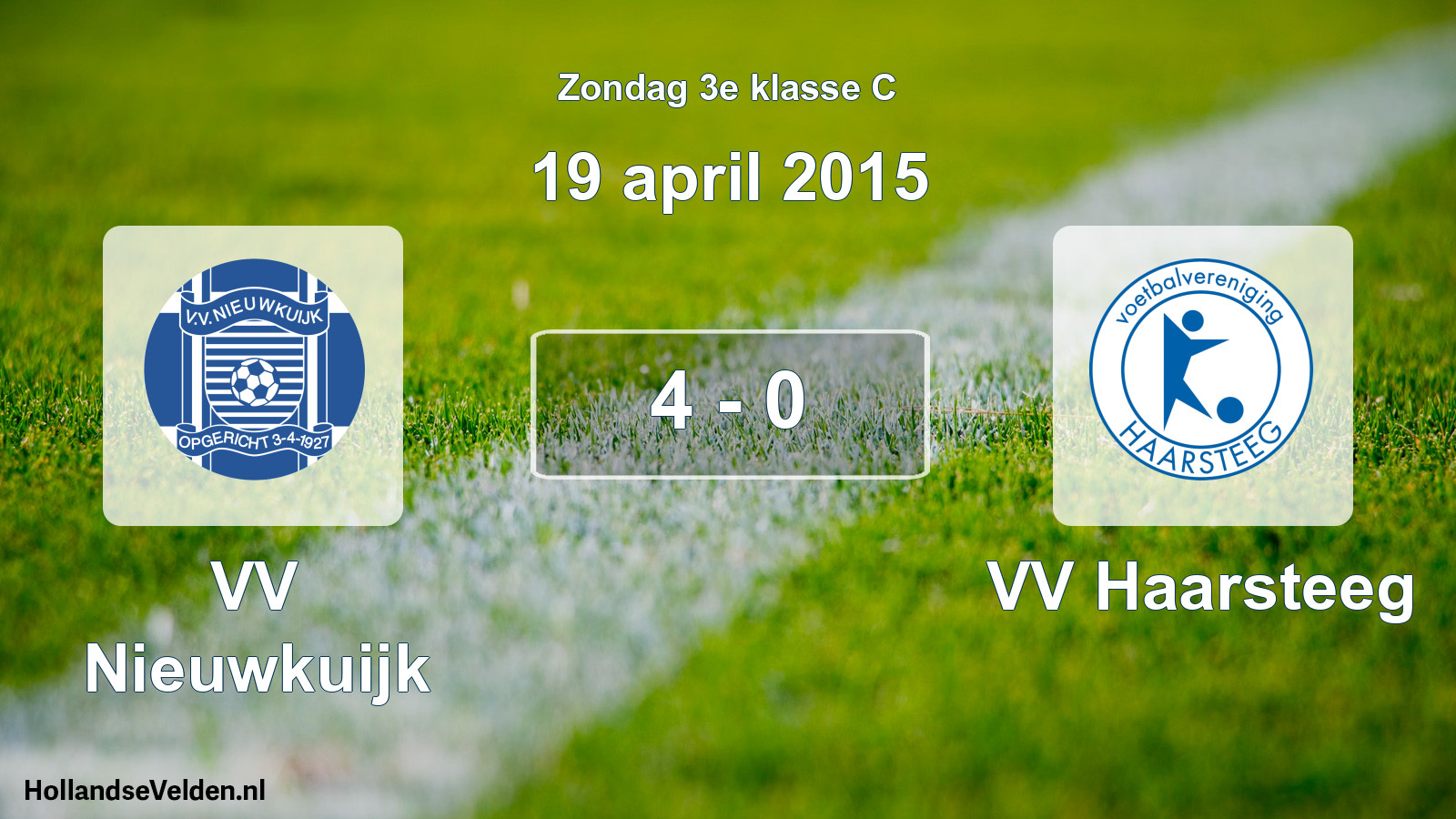 Total number of matches played: VV Nieuwkuijk - VV Haarsteeg 4 - 0 (19 April 2015)