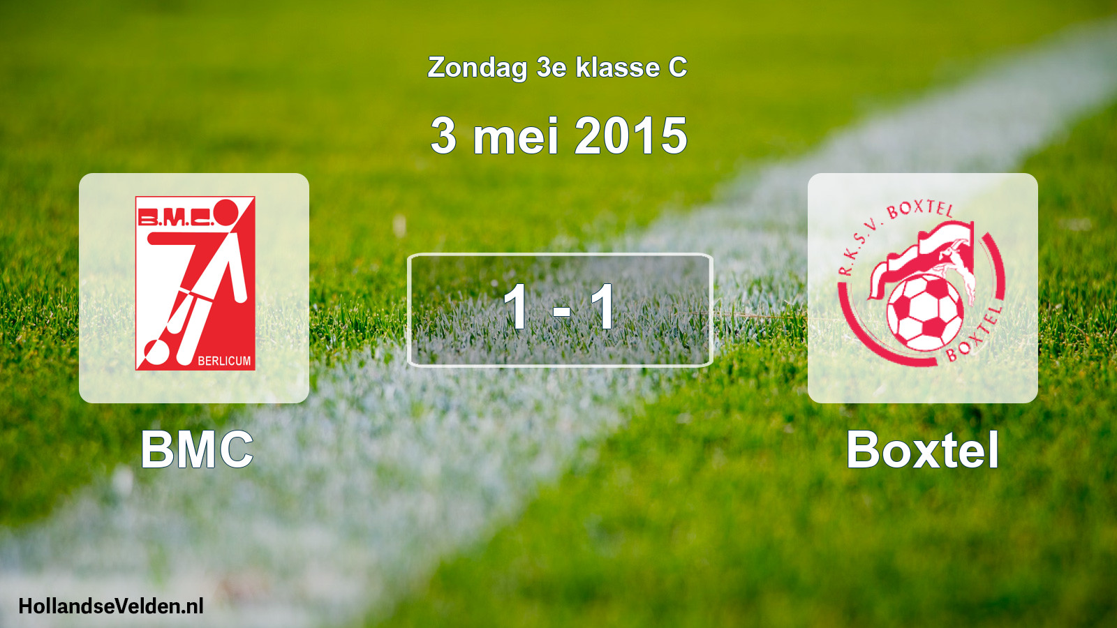Total number of matches played: BMC - Boxtel 1 - 1 (3 May 2015)