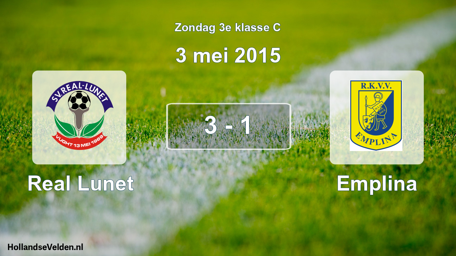 Total number of matches played: Real Lunet - Emplina 3 - 1 (3 May 2015)