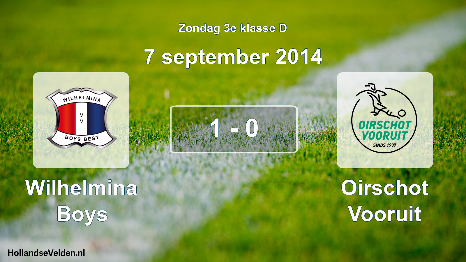 Total number of matches played: Wilhelmina Boys - Oirschot Vooruit 1 - 0 (7 September 2014)