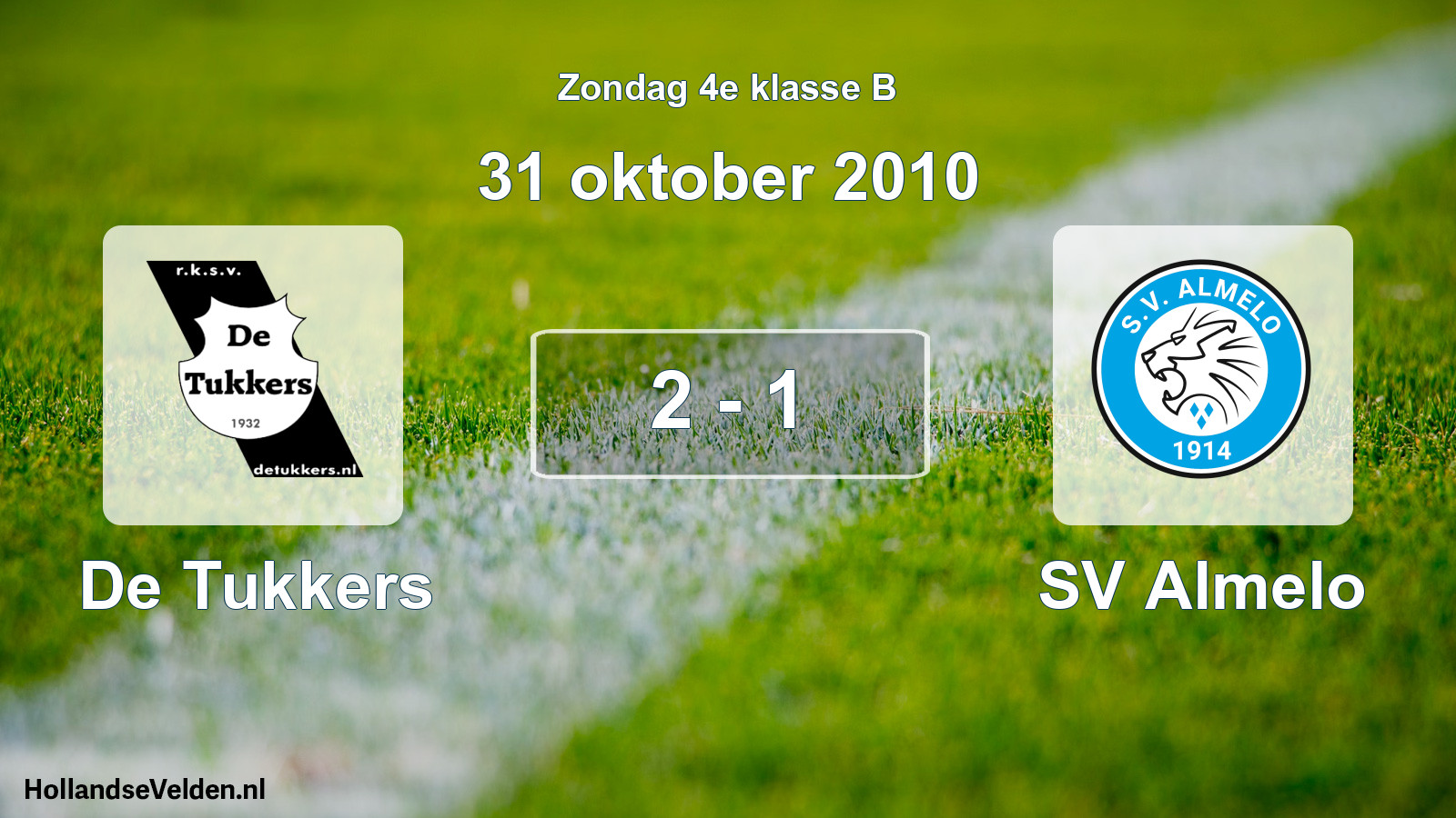 Total number of matches played: De Tukkers - SV Almelo 2 - 1 (31 October 2010)