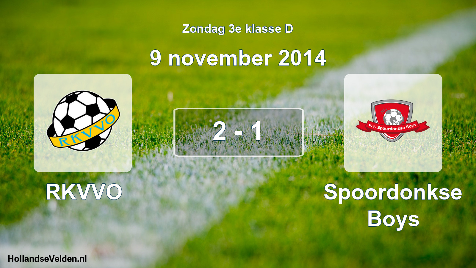 Total number of matches played: RKVVO - Spoordonkse Boys 2 - 1 (9 November 2014)