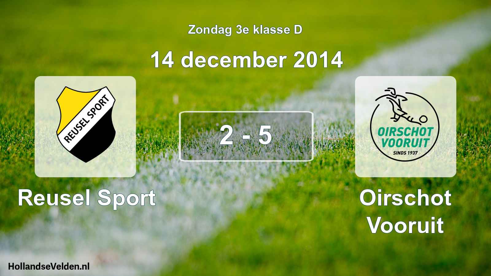 Total number of matches played: Reusel Sport - Oirschot Vooruit 2 - 5 (14 December 2014)