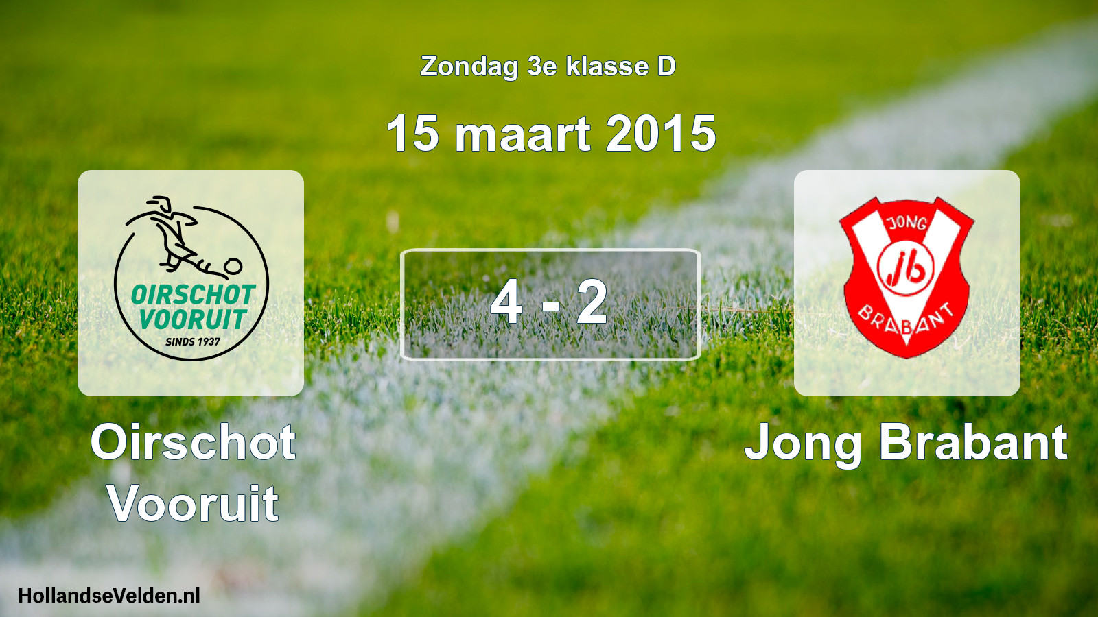 Total number of matches played: Oirschot Vooruit - Jong Brabant 4 - 2 (15 March 2015)