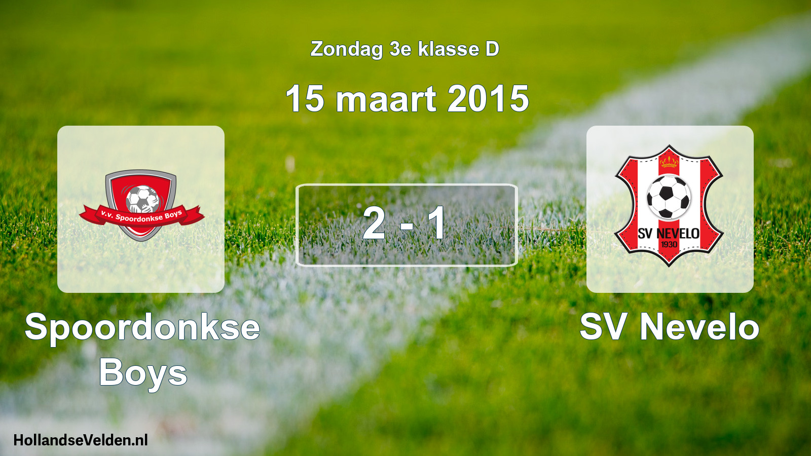 Total number of matches played: Spoordonkse Boys - SV Nevelo 2 - 1 (15 March 2015)