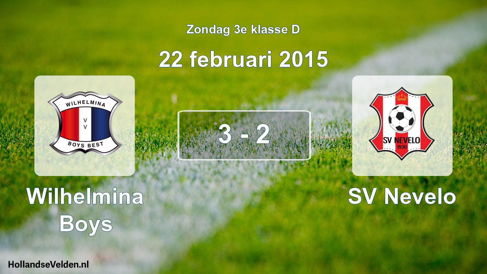 Total number of matches played: Wilhelmina Boys - SV Nevelo 3 - 2 (22 February 2015)