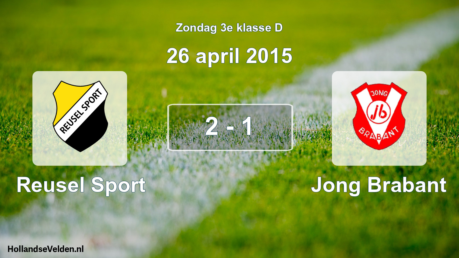 Total number of matches played: Reusel Sport - Jong Brabant 2 - 1 (26 April 2015)