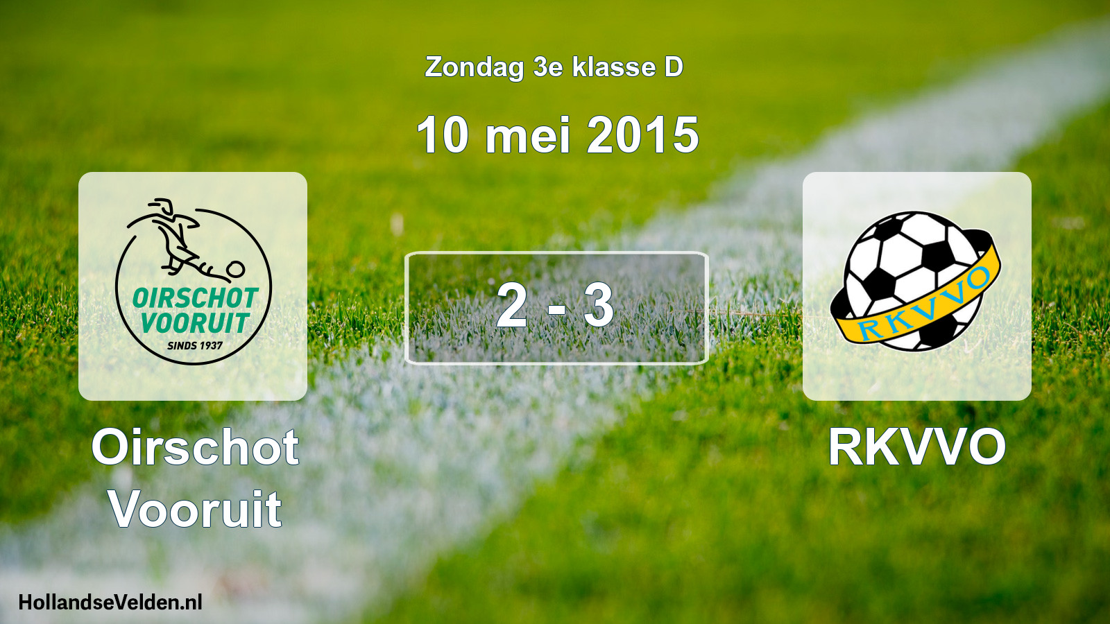 Total number of matches played: Oirschot Vooruit - RKVVO 2 - 3 (10 May 2015)