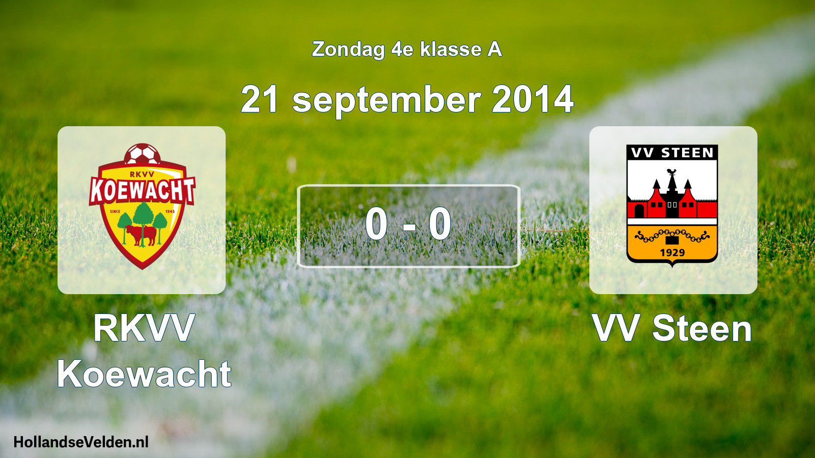 Total number of matches played: RKVV Koewacht - VV Steen 0 - 0 (21 September 2014)