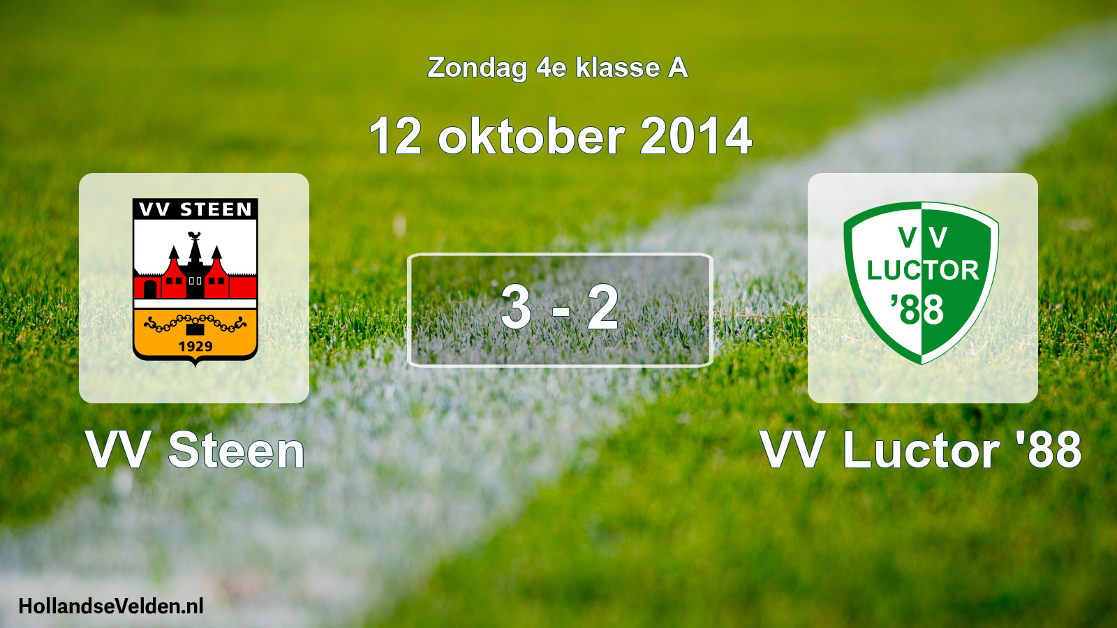 Total number of matches played: VV Steen - VV Luctor '88 3 - 2 (12 October 2014)