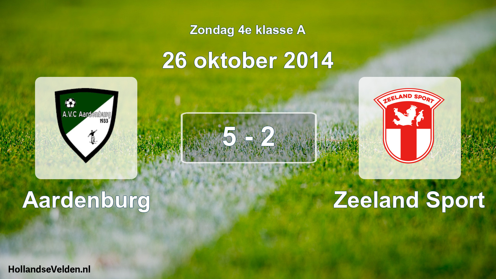 Total number of matches played: Aardenburg - Zeeland Sport 5 - 2 (26 October 2014)