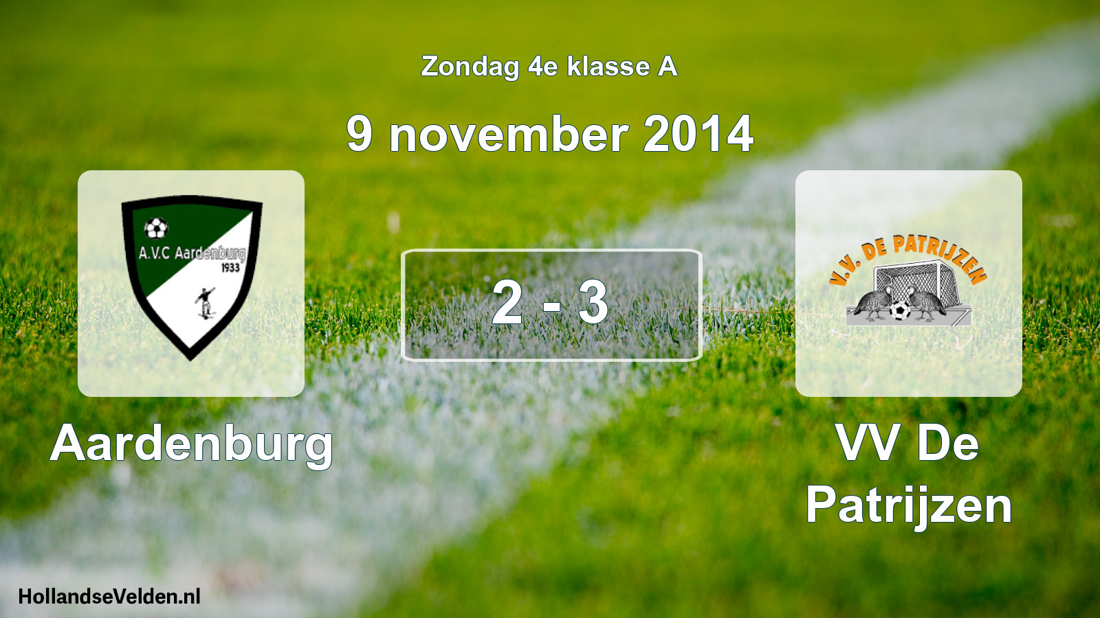 Total number of matches played: Aardenburg - VV De Patrijzen 2 - 3 (9 November 2014)