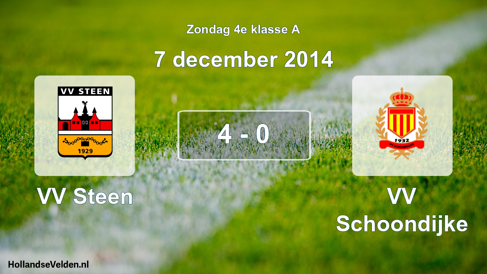 Total number of matches played: VV Steen - VV Schoondijke 4 - 0 (7 December 2014)