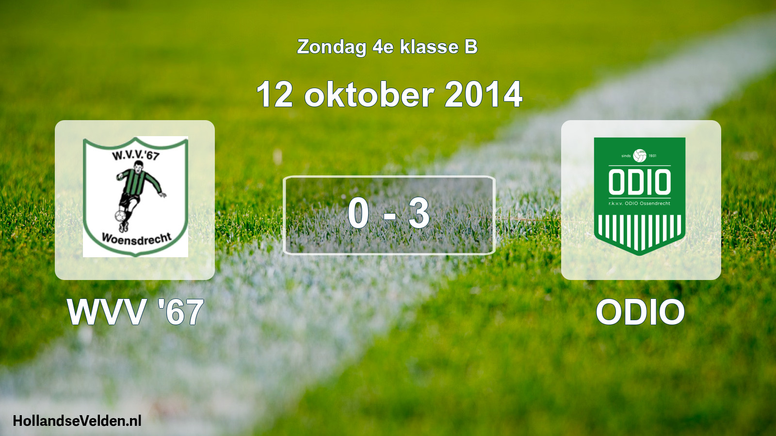 Total number of matches played: WVV '67 - ODIO 0 - 3 (12 October 2014)
