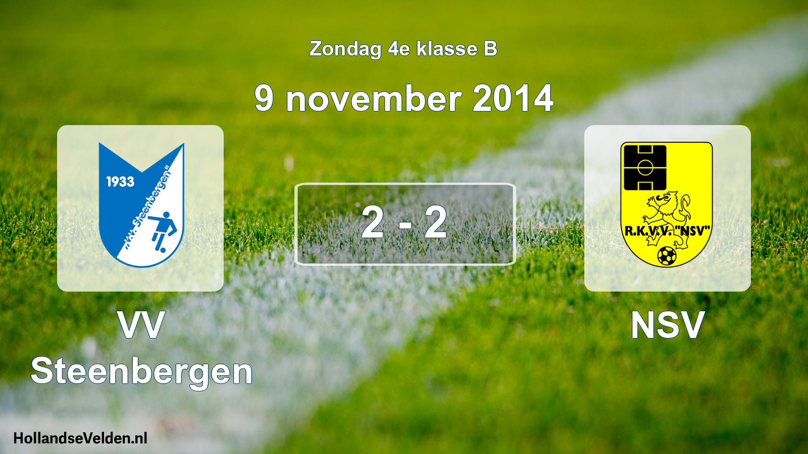 Total number of matches played: VV Steenbergen - NSV 2 - 2 (9 November 2014)