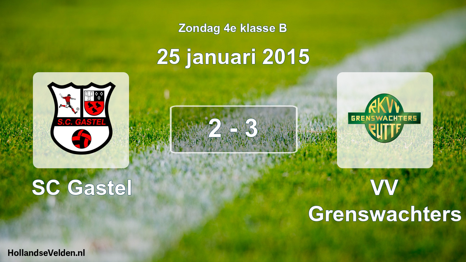 Total number of matches played: SC Gastel - VV Grenswachters 2 - 3 (25 January 2015)