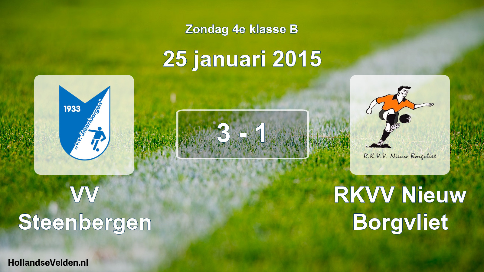 Total number of matches played: VV Steenbergen - RKVV Nieuw Borgvliet 3 - 1 (25 January 2015)