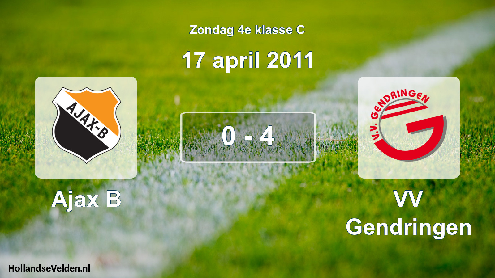 Total number of matches played: Ajax B - VV Gendringen 0 - 4 (17 April 2011)
