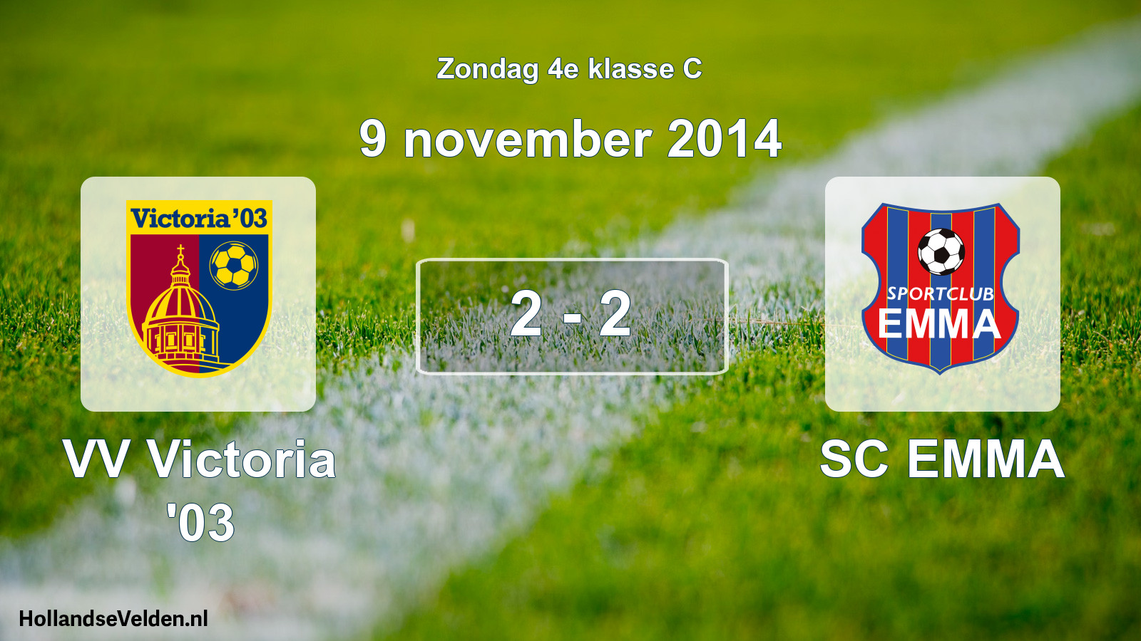 Total number of matches played: VV Victoria '03 - SC EMMA 2 - 2 (9 November 2014)
