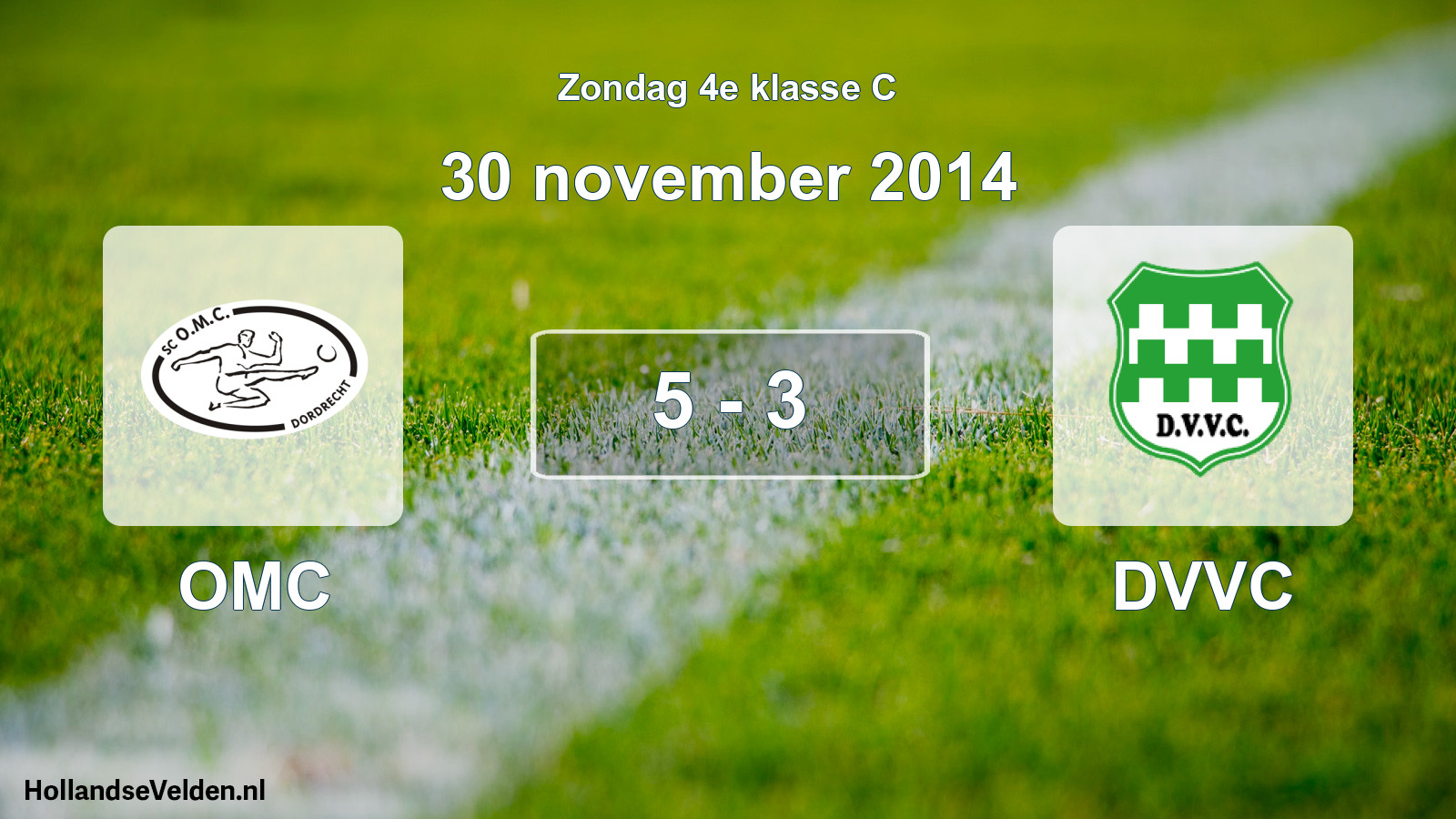 Total number of matches played: OMC - DVVC 5 - 3 (30 November 2014)