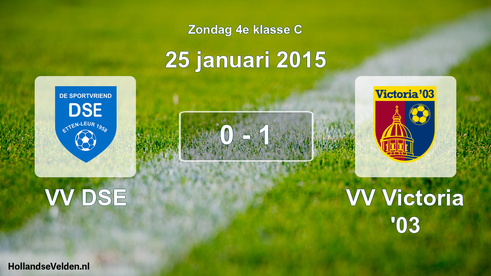 Total number of matches played: VV DSE - VV Victoria '03 0 - 1 (25 January 2015)
