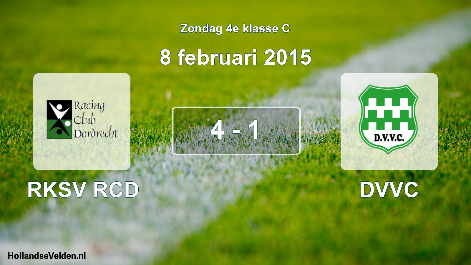 Total number of matches played: RKSV RCD - DVVC 4 - 1 (8 February 2015)