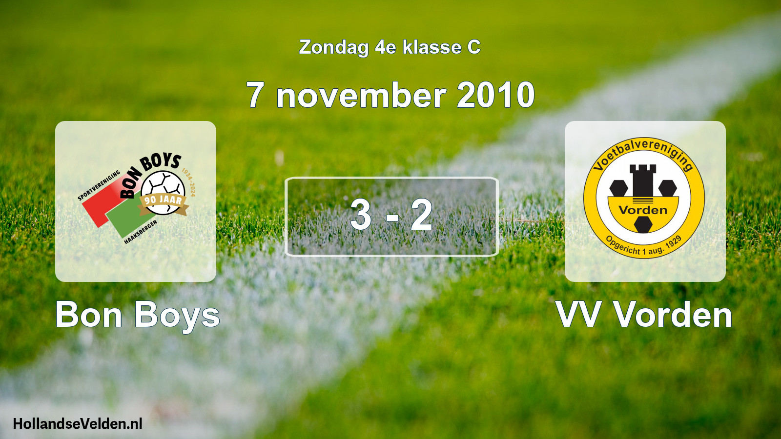 Total number of matches played: Bon Boys - VV Vorden 3 - 2 (7 November 2010)