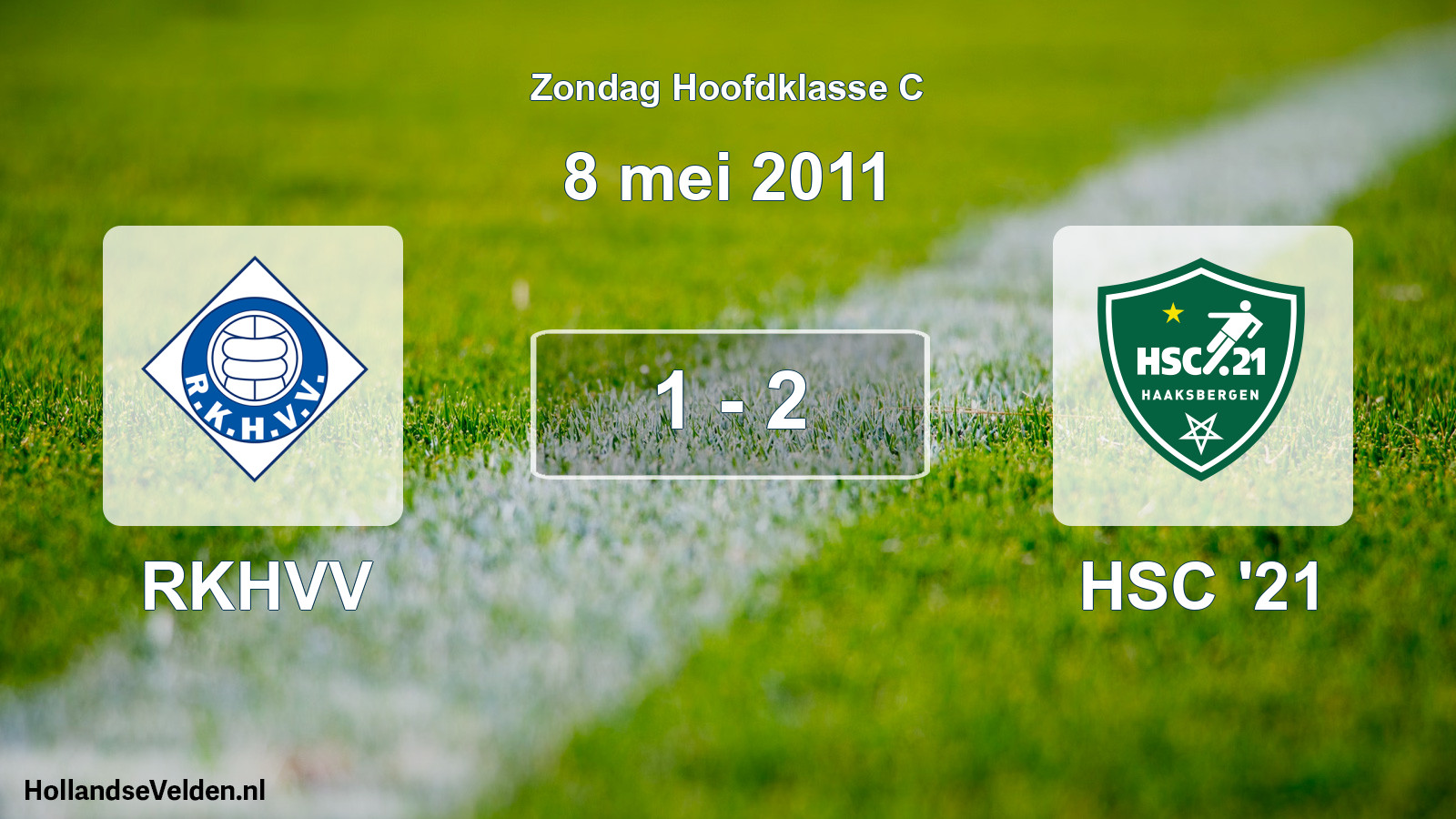 Total number of matches played: RKHVV - HSC '21 1 - 2 (8 May 2011)