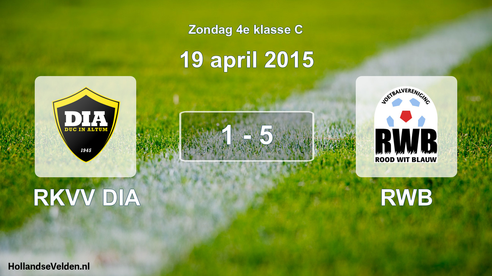 Total number of matches played: RKVV DIA - RWB 1 - 5 (19 April 2015)
