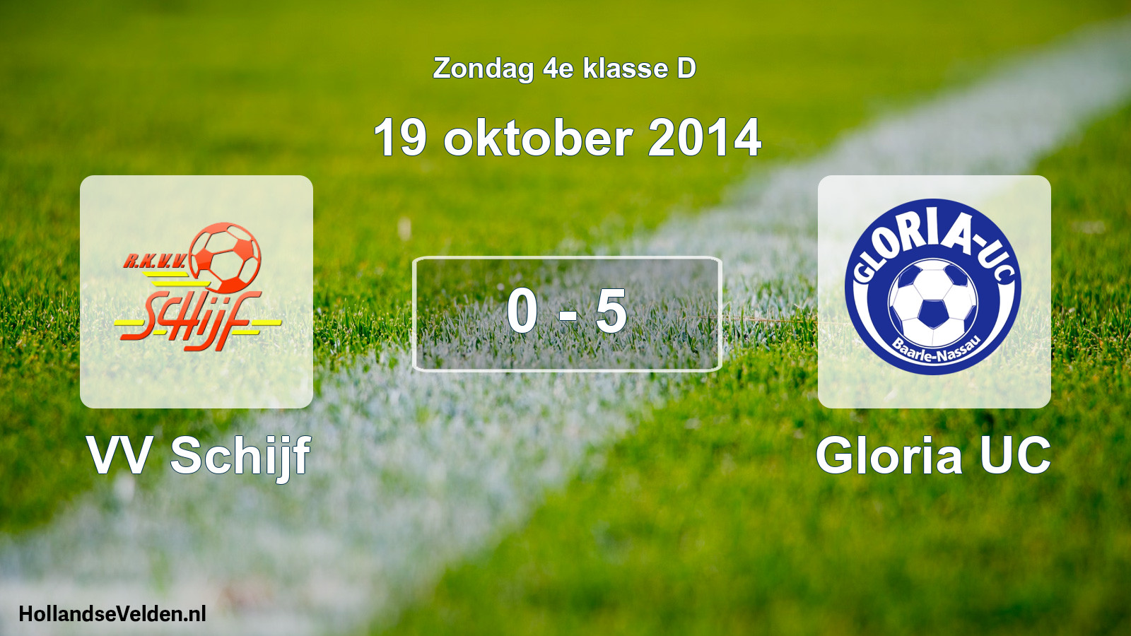 Total number of matches played: VV Schijf - Gloria UC 0 - 5 (19 October 2014)