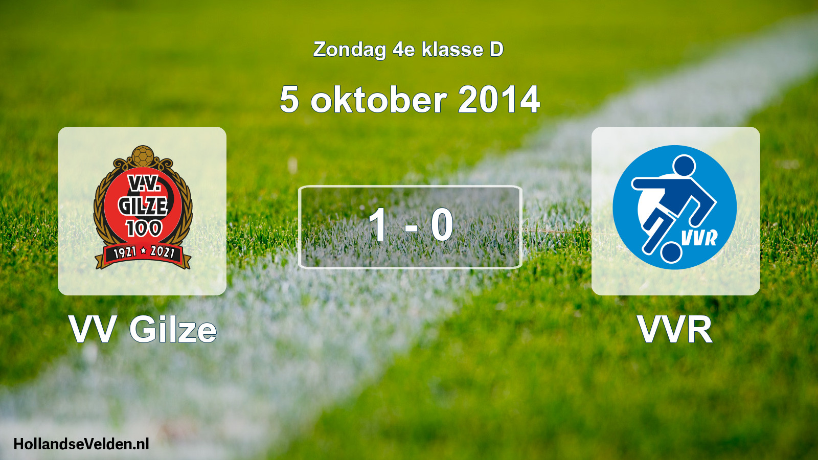 Total number of matches played: VV Gilze - VVR 1 - 0 (5 October 2014)
