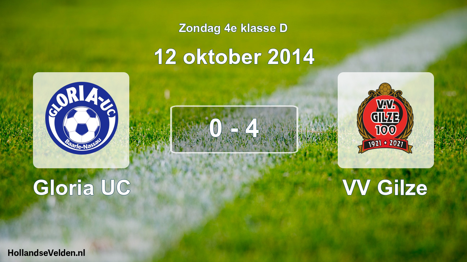 Total number of matches played: Gloria UC - VV Gilze 0 - 4 (12 October 2014)