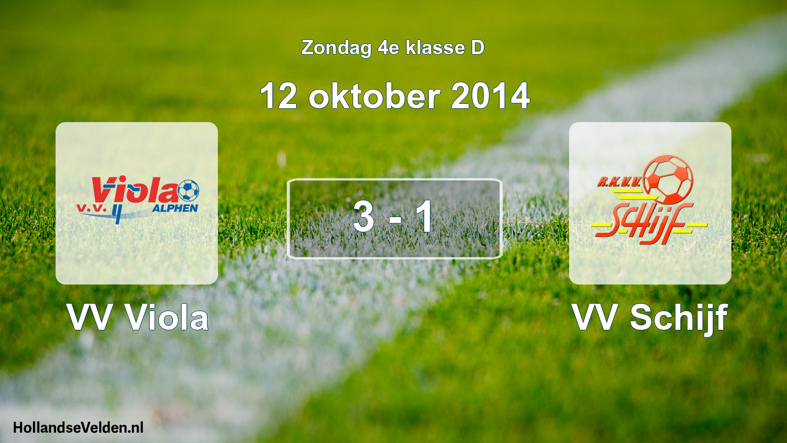 Total number of matches played: VV Viola - VV Schijf 3 - 1 (12 October 2014)