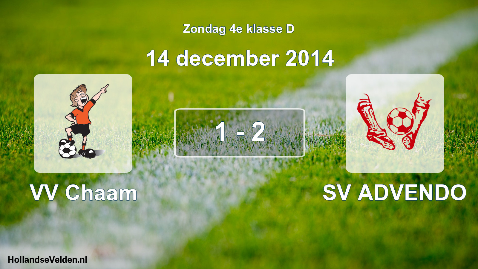 Total number of matches played: VV Chaam - SV ADVENDO 1 - 2 (14 December 2014)