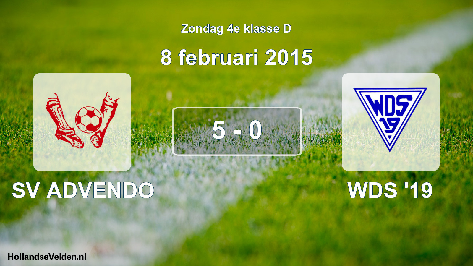 Total number of matches played: SV ADVENDO - WDS '19 5 - 0 (8 February 2015)