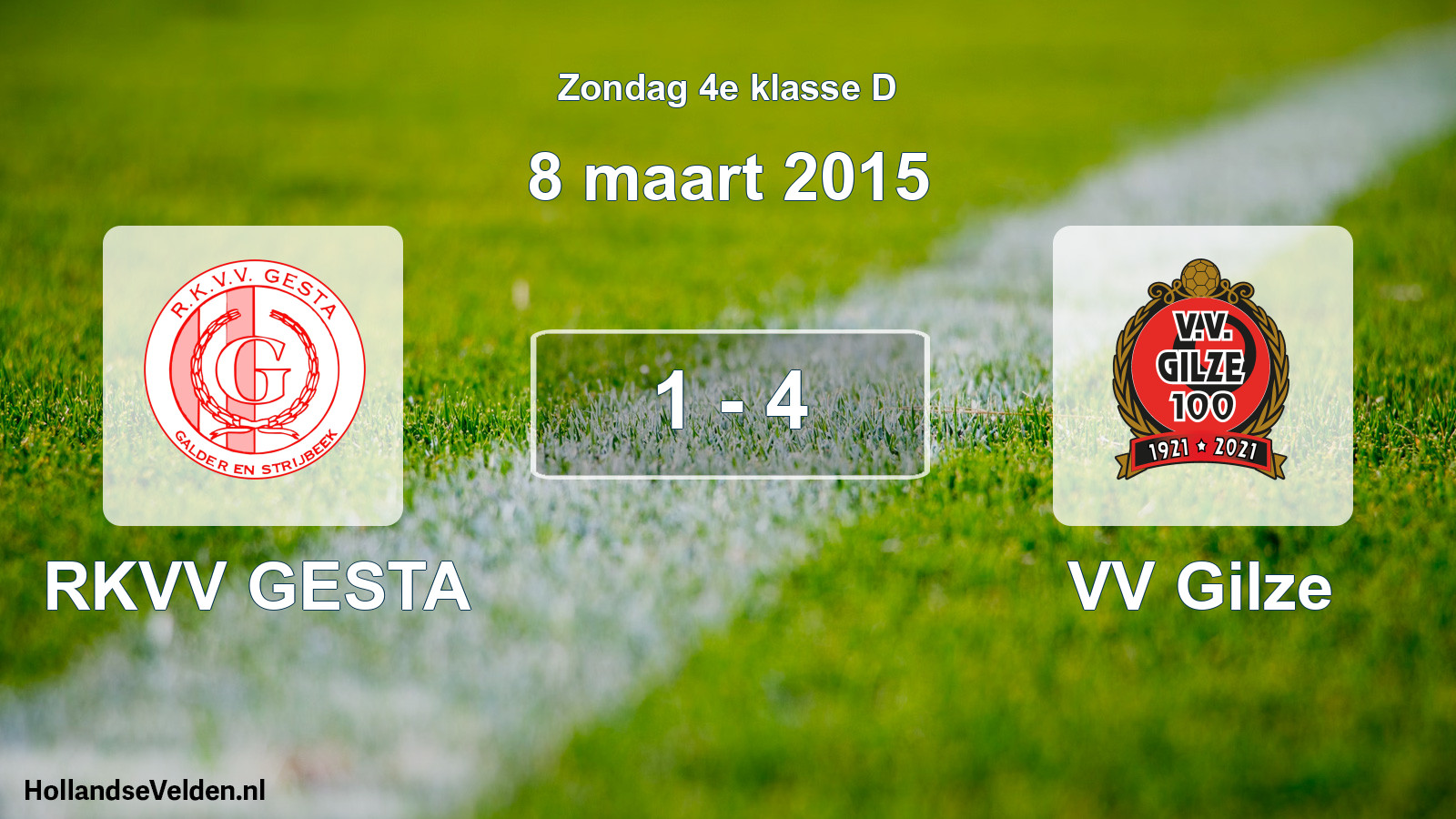 Total number of matches played: RKVV GESTA - VV Gilze 1 - 4 (8 March 2015)