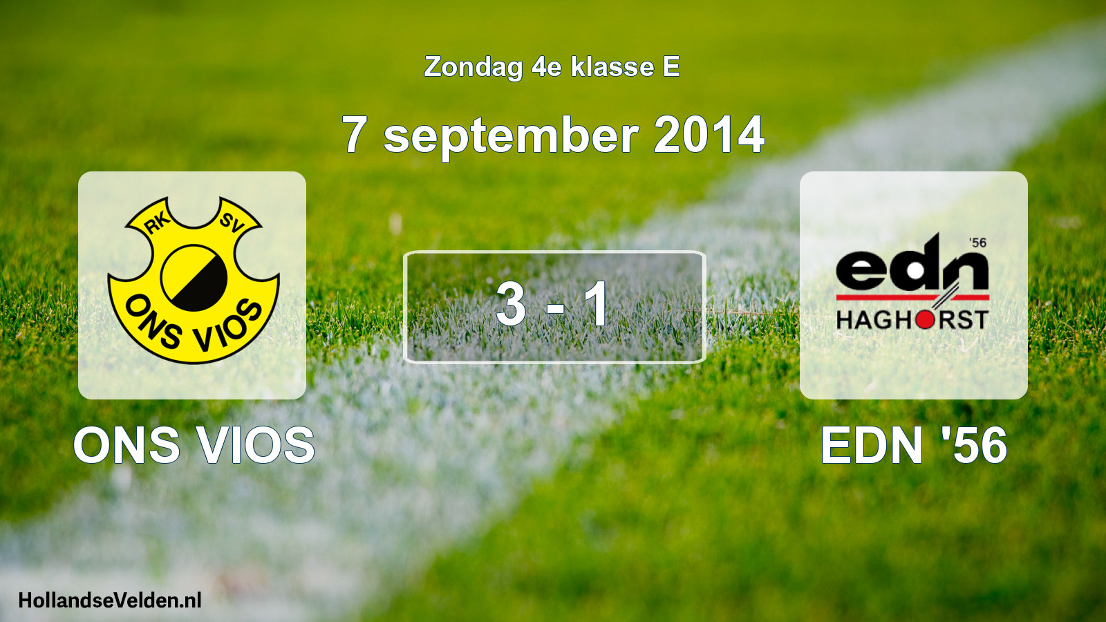 Total number of matches played: ONS VIOS - EDN '56 3 - 1 (7 September 2014)