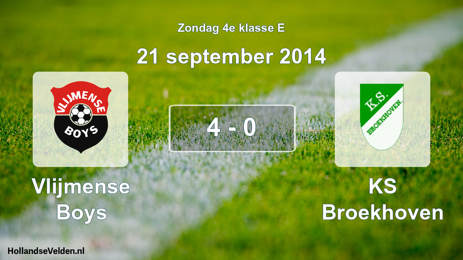 Total number of matches played: Vlijmense Boys - KS Broekhoven 4 - 0 (21 September 2014)