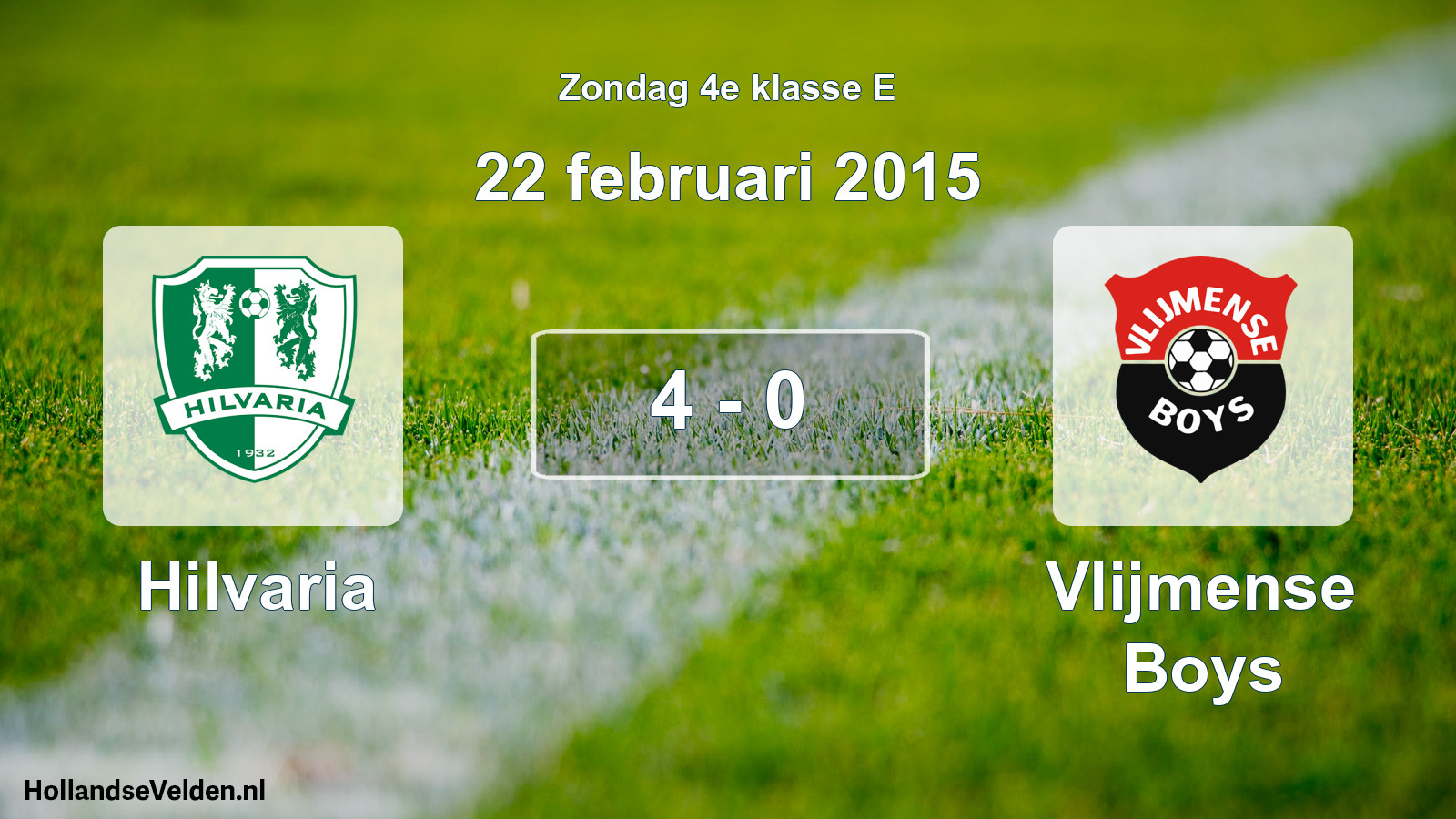 Total number of matches played: Hilvaria - Vlijmense Boys 4 - 0 (22 February 2015)