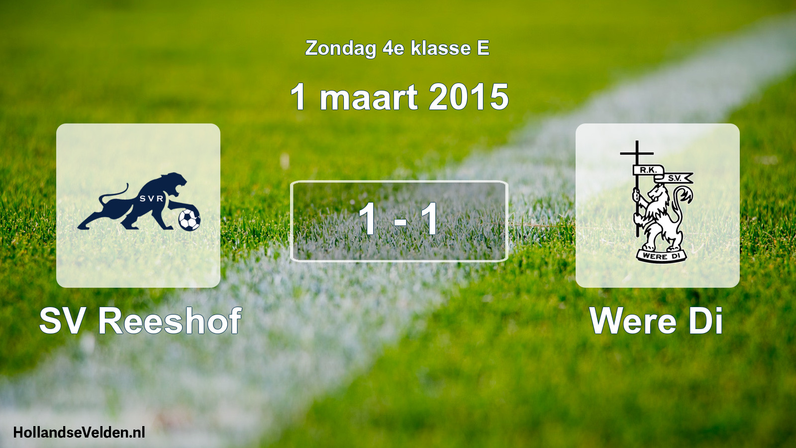 Total number of matches played: SV Reeshof - Were Di 1 - 1 (1 March 2015)